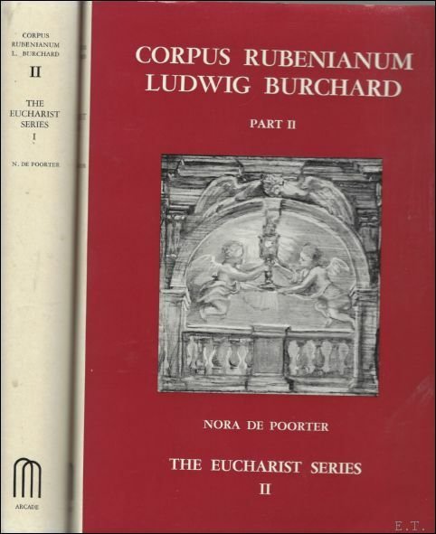 Eucharist Series . VOLUME I and II / Corpus Rubenianum …