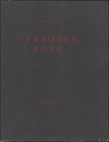 VERBODEN ZONE.