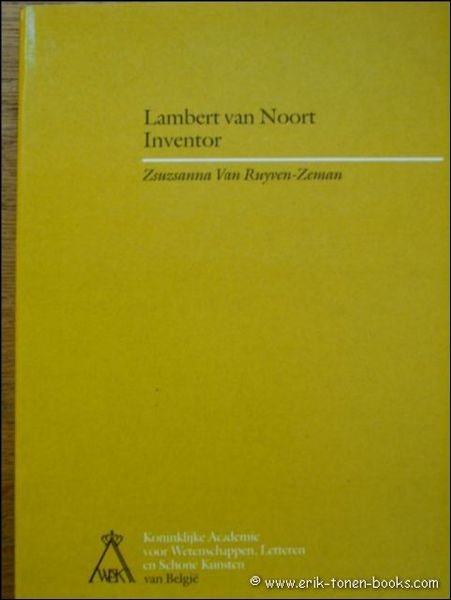LAMBERT VAN NOORT INVENTOR.
