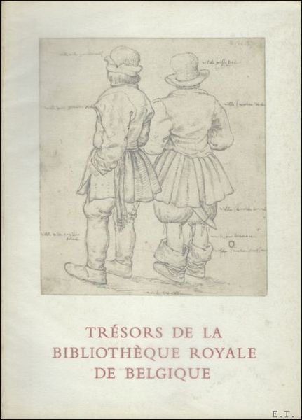 TRESORS DE LA BIBLIOTHEQUE ROYALE DE BELGIQUE.