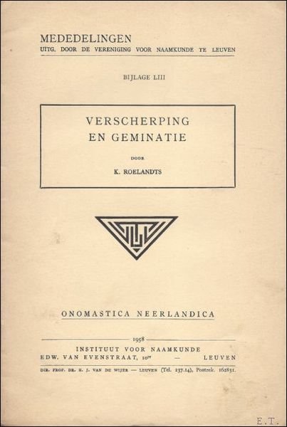 VERSCHERPING EN GEMINATIE.