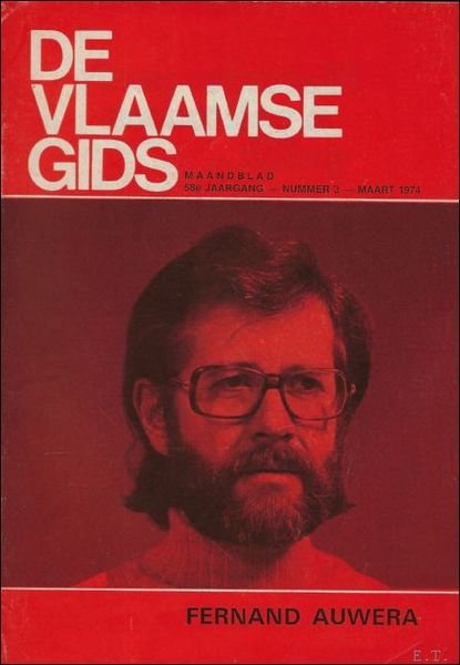 DE VLAAMSE GIDS. 58STE JAARGANG NUMMER 3 MAART 1974.