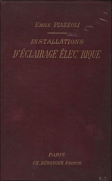 INSTALLATIONS D' ECLAIRAGE ELECTRIQUE.