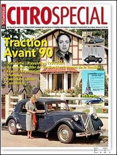 90 JAAR CITRO N TRACTION AVANT - 90 ANS DE …