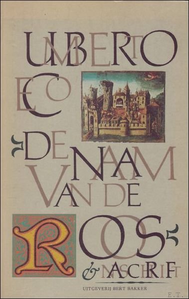 DE NAAM VAN DE ROOS + NASCHRIFT. | Immagine principale