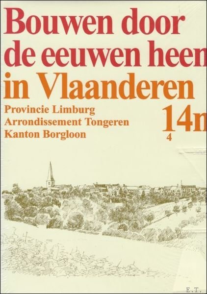 BOUWEN DOOR DE EEUWEN HEEN IN VLAANDEREN.16n1