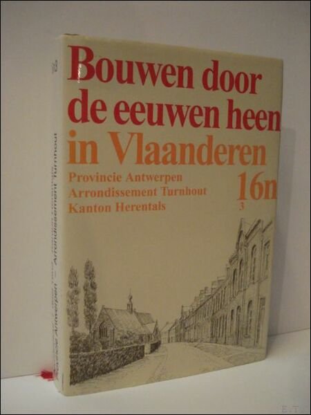 BOUWEN DOOR DE EEUWEN HEEN IN VLAANDEREN. 16n3. | Immagine principale