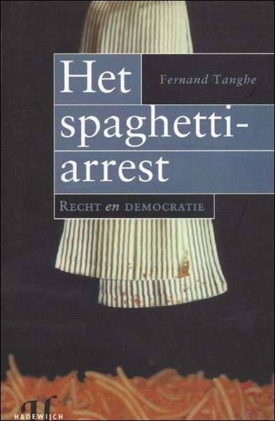 HET SPAGHETTI - ARREST.