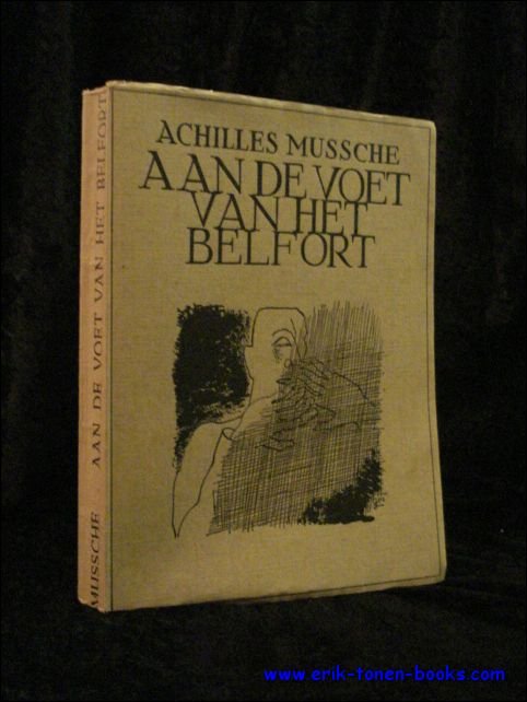 AAN DE VOET VAN HET BELFORT,