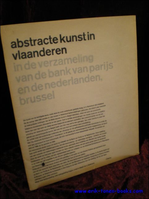 ABSTRACTE KUNST IN VLAANDEREN IN DE VERZAMELING VAN DE BANK …