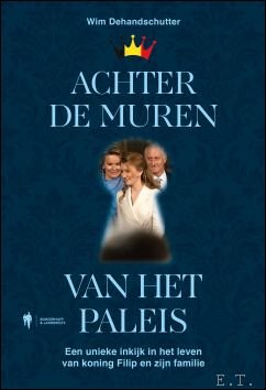 Achter de muren van het paleis, een unieke inkijk in …