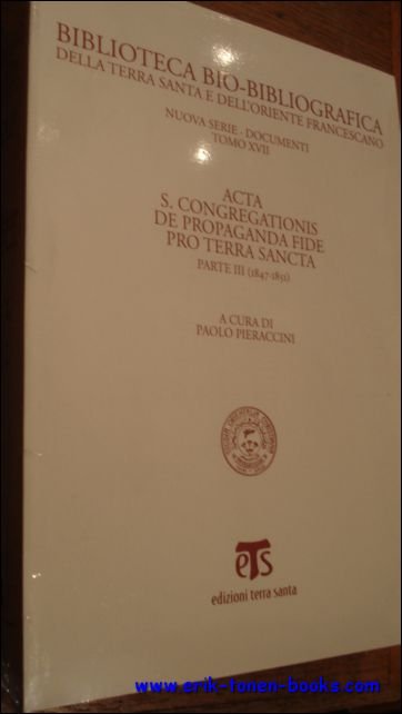 Acta S. Congregationis de propaganda fide pro Terra Sancta Parte …