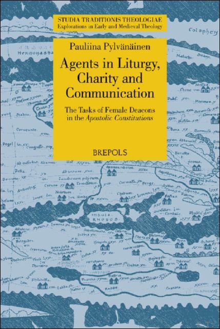 Agents in Liturgy, Charity and Communication. The Tasks of Female …