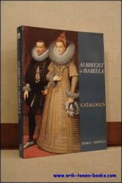 Albrecht en Isabella. catalogus
