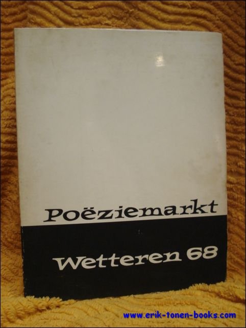 Album Poeziemarkt Wetteren '68. Foto's - gedichten - persknipsels