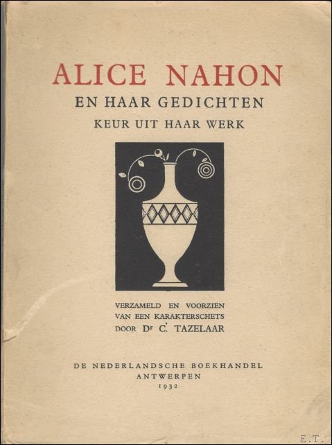 Alice nahon en haar gedichten, keur uit haar werk.