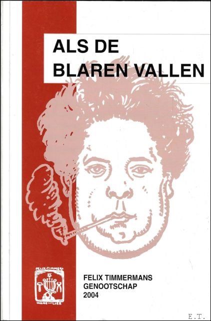Als de blaren vallen : 32e Jaarboek 2004 van het …