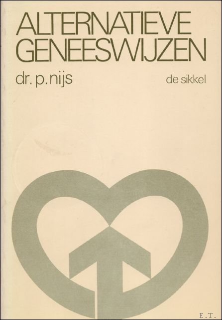 ALTERNATIEVE GENEESWIJZEN.