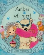 AMBER WIL NIET,