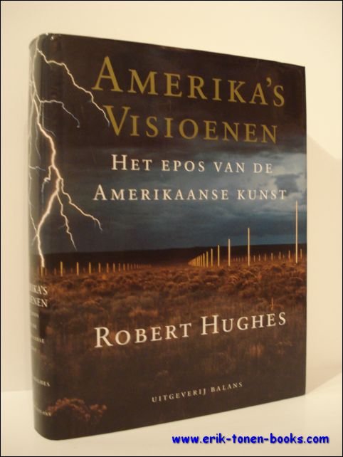 Amerika's visioenen. Het epos van de Amerikaanse kunst