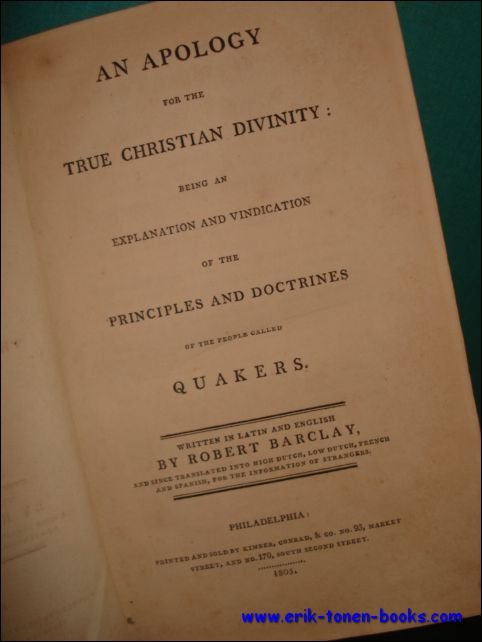 AN APOLOGY FOR THE TRUE CHRISTIAN DIVINITY : BEING AN …