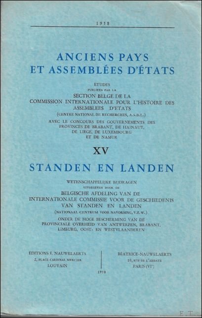 ANCIEN PAYS ET ASSEMBLEES D ETATS/ STANDEN EN LANDEN. (DEEL …