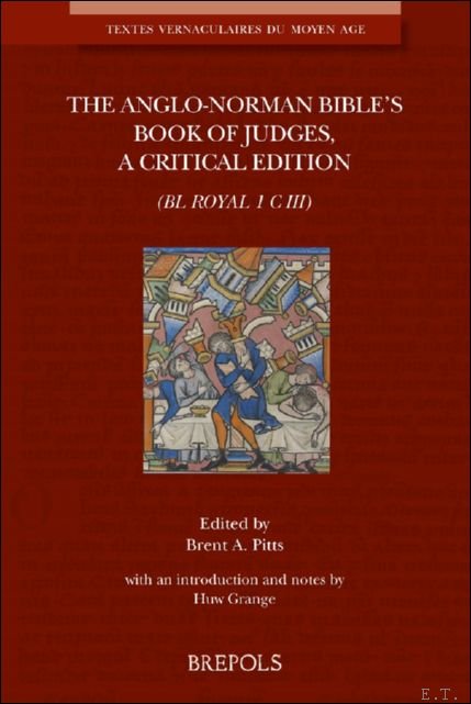 Anglo-Norman Bible's Book of Judges. A Critical Edition (BL Royal …