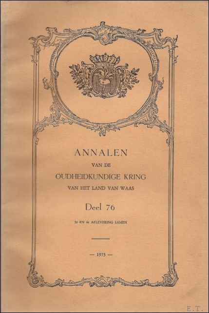 ANNALEN VAN DE KONINKLIJKE OUDHEIDKUNDIGE KRING VAN HET LAND VAN …