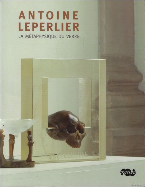 Antoine Leperlier - La m taphysique du verre | Immagine Gallery 2