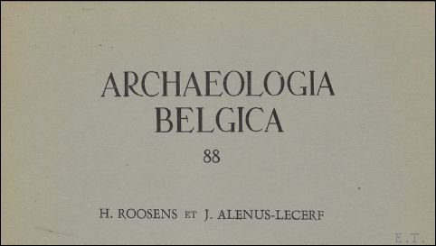 ARCHAEOLOGIA BELGICA, 221 Un habitat danubien a Blicquy,