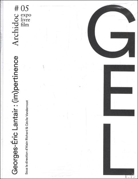 Archidoc 05, Georges- ric Lantair : (Im)Pertinence Expo Livre