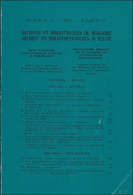 ARCHIEF- EN BIBLIOTHEEKWEZEN IN BELGIE/ ARCHIVES, BIBLIOTHEQUES ET MUSEES DE …