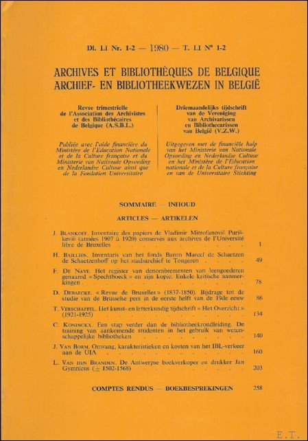 ARCHIEF- EN BIBLIOTHEEKWEZEN IN BELGIE/ ARCHIVES, BIBLIOTHEQUES ET MUSEES DE …