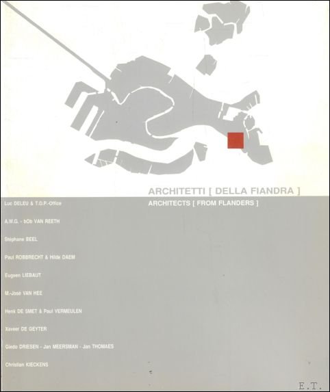Architetti della Fiandra, Architects from Belgium