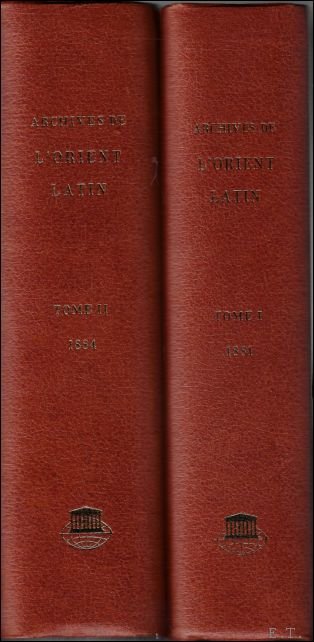 Archives de l'Orient latin,