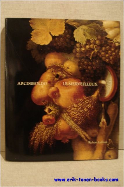 Arcimboldo le merveilleux.