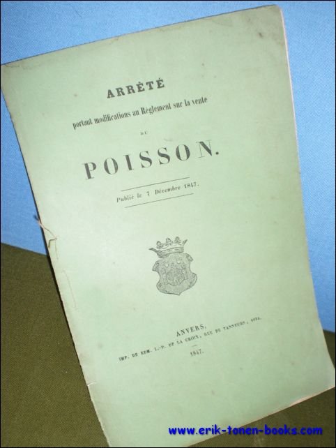 ARRETE PORTANT MODIFICATIONS AU REGLEMENT SUR LA VENTE DU POISSON,