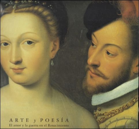 Arte y poesia : El amor y la guerra en …