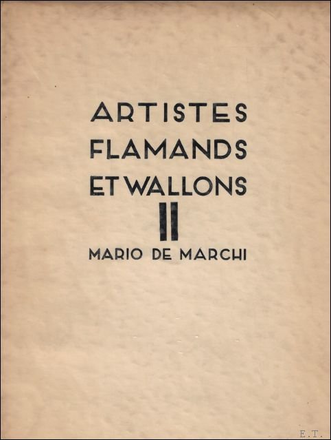 ARTISTES FLAMANDS ET WALLONS, 2 volumes.(volume 1 : 2 exemplaires, …