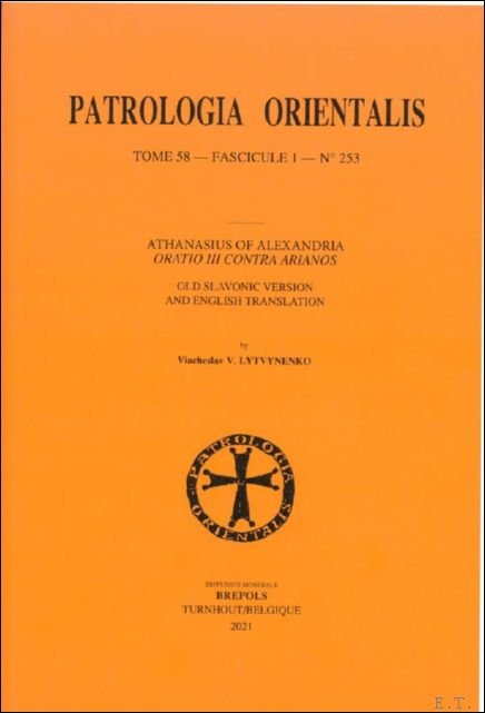 Athanasius of Alexandria, Oratio III contra Arianos. Old Slavonic Version …