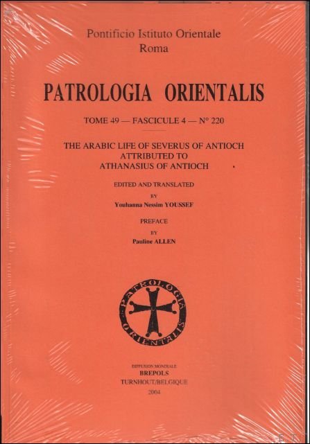 Athanasius of Antioch (Ps.)The arabic Life of Severus of Antioch …