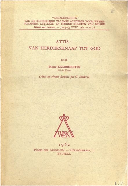 ATTIS: VAN HERDERSKNAAP TOT GOD.