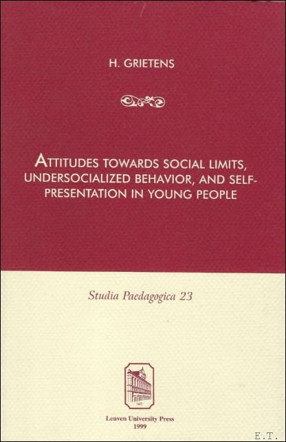 Attitudes towards Social Limits, Undersocialized Behavior, and Self-presentation in Young …