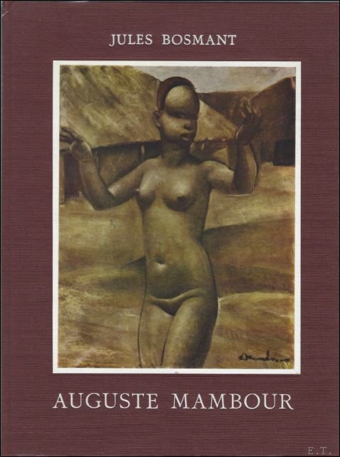 Auguste Mambour. Uit het Frans vertaald door Louis F. Beckers.