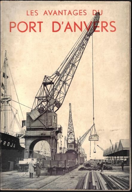 avantages du port d'anvers 1935