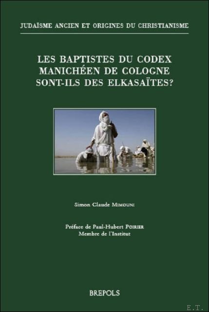 baptistes du Codex manich en de Cologne sont-ils des elkasa … | Immagine principale