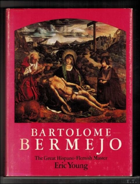 Bartolome Bermejo. The Great Hispano-Flemish Master.