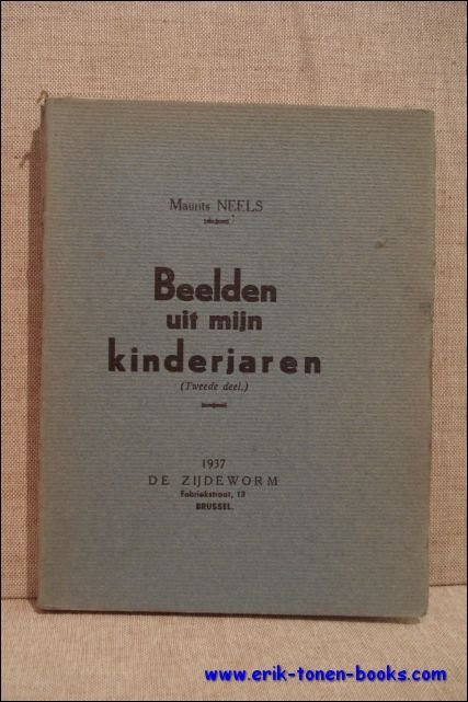 BEELDEN UIT MIJN KINDERJAREN. TWEEDE DEEL,