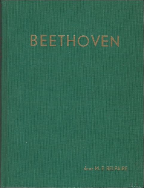 BEETHOVEN EEN KUNST- EN LEVENSBEELD.