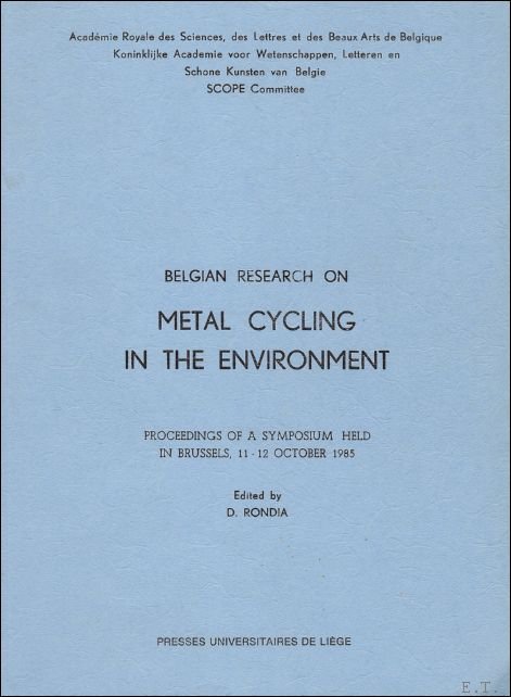 Belgian research on metal cycling in the environment: D. Rondia …
